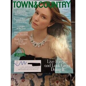 TOWN & COUNTRY MAGAZINE MAY 2025  - Live Forever & Look Great Doing